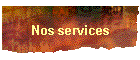 Nos services